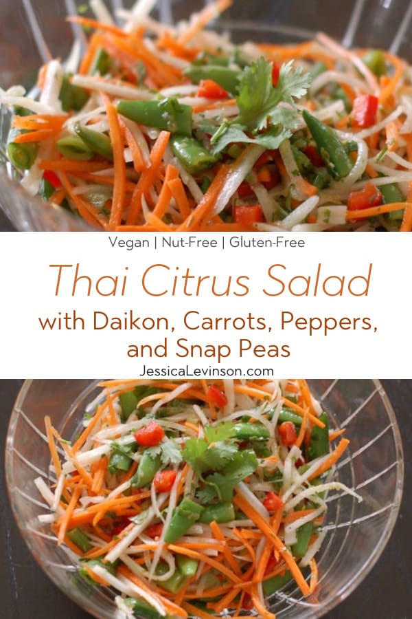 Japanese radish with bright orange carrots, red bell peppers, and snap peas tossed with a Thai citrus dressing make for a quick & easy Thai Citrus Salad Get the full vegan & nut-free recipe via JessicaLevinson.Com #VeganThaiSaladRecipe #EasyThaiSaladRecipe Thai Citrus Salad Collage with Text Overlay