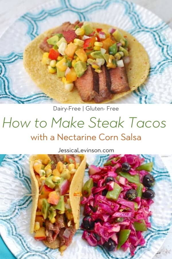 Enjoy the nutrition and health benefits of lean beef with this juicy soy-marinated flank steak taco topped with a colorful and nutritious nectarine corn salsa brimming with the flavors of summer @jlevinsonRD #sponsored #summertacos #steaktacosrecipe Soy-Marinated Steak Tacos Collage with Text Overlay