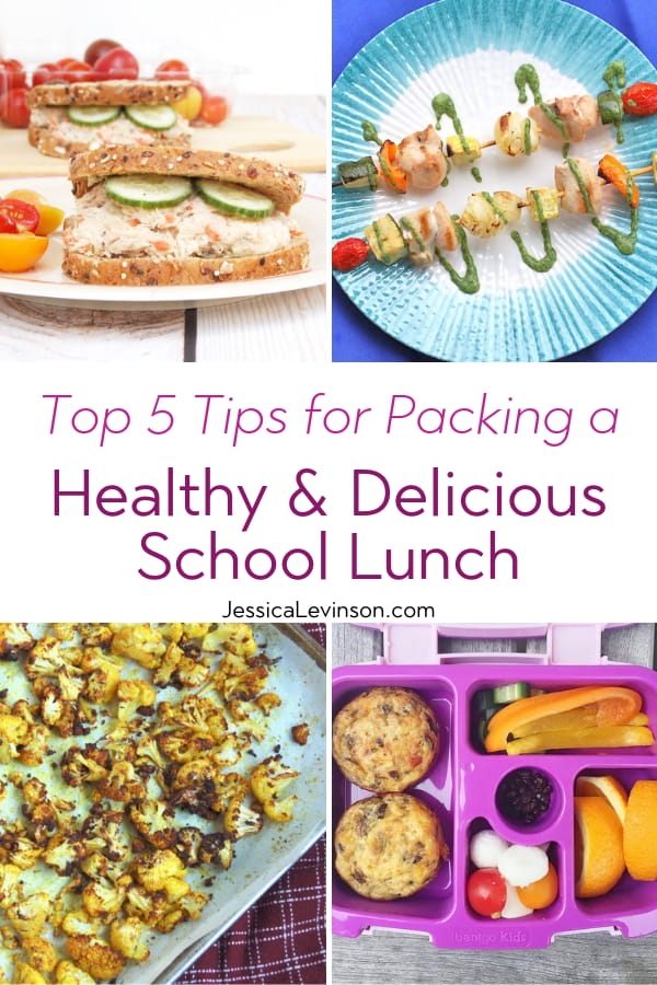Packing lunch for the kids doesn't have to be a chore. Keep school lunch nutritious, delicious, and varied with these five tips via JessicaLevinson.com #HealthySchoolLunches #HealthySchoolLunchIdeas Tips for Packing a Healthy and Delicious School Lunch Collage with Text Overlay