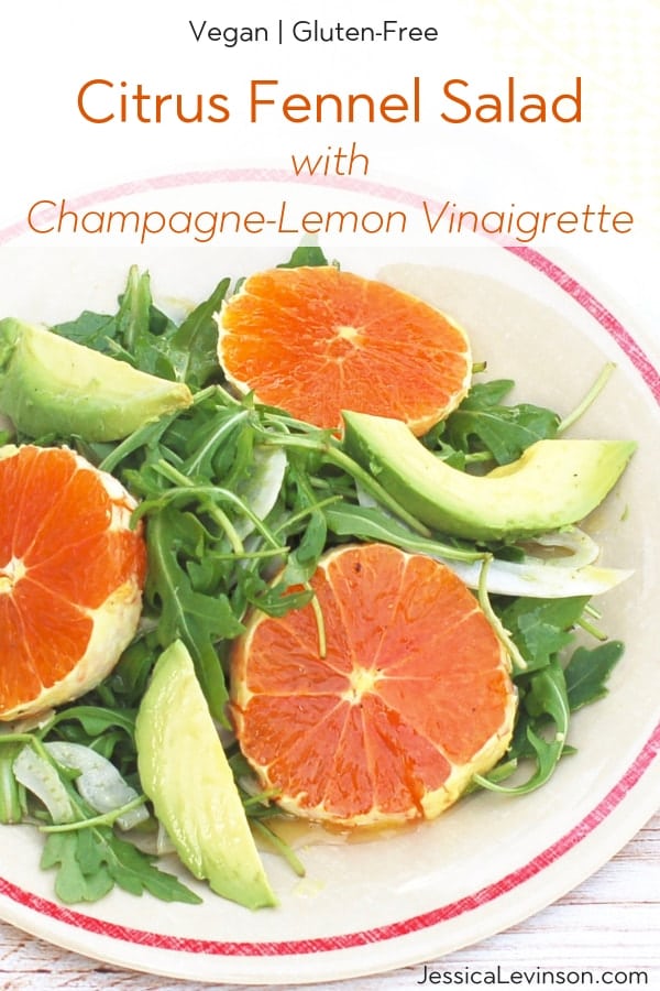 Crunchy fennel, sweet Cara Cara oranges, creamy avocado, and peppery arugula are tossed with a Champagne-lemon vinaigrette in this Citrus Fennel Salad. Get the vegan and gluten-free recipe at JessicaLevinson.com | #citrusrecipes #oranges #salad #wintersalad #healthyrecipes Crunchy fennel, sweet Cara Cara oranges, creamy avocado, and peppery arugula are tossed with a Champagne-lemon vinaigrette in this Citrus Fennel Salad. Get the vegan and gluten-free recipe at JessicaLevinson.com | #citrusrecipes #oranges #salad #wintersalad #healthyrecipes