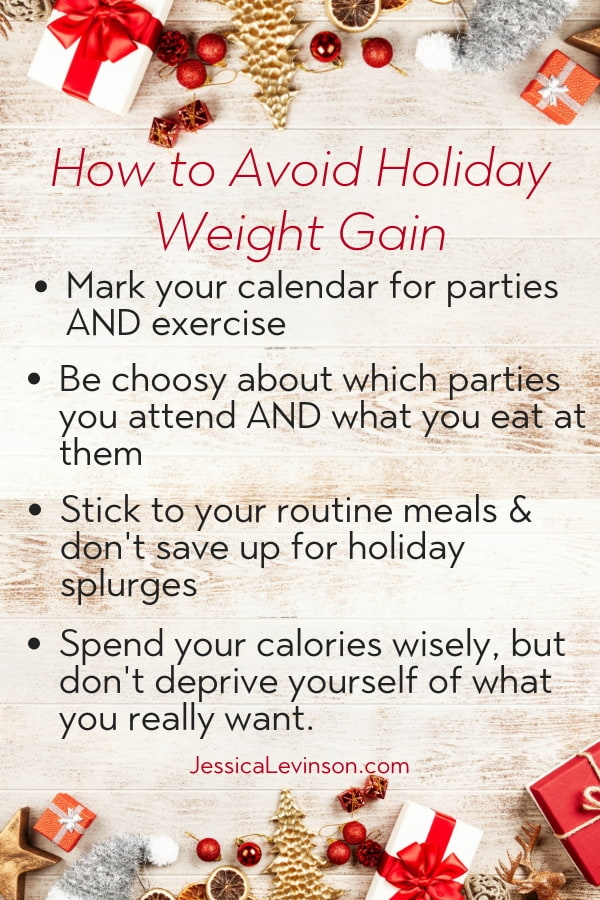 Four easy ways to avoid holiday weight gain while still enjoying everything the holidays have to offer! via JessicaLevinson.com | #holidays Four easy ways to avoid holiday weight gain while still enjoying everything the holidays have to offer!
